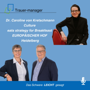 Trauer am Arbeitsplatz: Hervorragende Unternehmenskultur - Dr. Caroline von Kretschmann