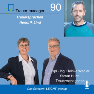 Trauer am Arbeitsplatz: Trauersprachen - mit Hendrik Lind