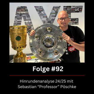 Folge #92 - Hinrundenanalyse 24/25