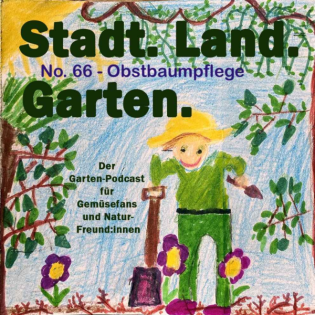 No. 66 - Obstbaumpflege: Mit diesem Wissen zu reicher Ernte