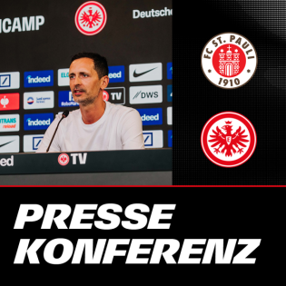 "Einen klaren Fokus haben" I Pressekonferenz vor FC St. Pauli - Eintracht Frankfurt