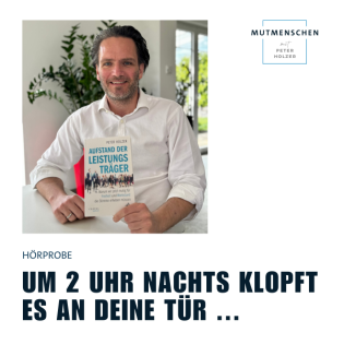 Aufstand der Leistungsträger: Um zwei Uhr nachts klopft es an deine Tür...