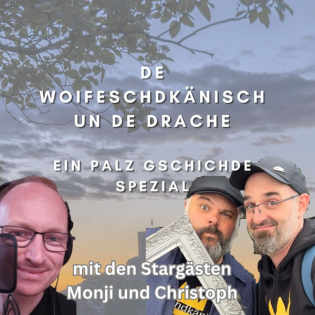 De Woifeschdkänisch un de Drache