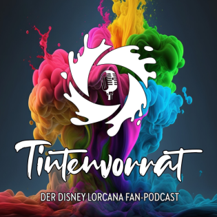 #014 Lorcana Release (Produkte, Events & YouTube CC Turnier) | Tintenvorrat Podcast