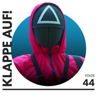 Folge 44: Unsere HASSLIEBE zu Squid Game