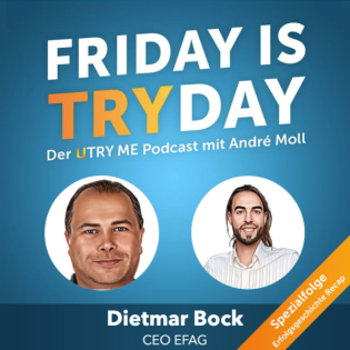 Spezialfolge Recap: Dietmar Bock, Gründer der EFAG, über Mut, Markenpower und die Kunst, im Jetzt zu leben