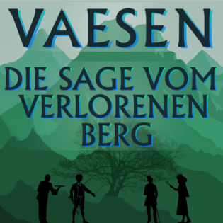 Seereise und Seemannsgarn (16) - Die Sage vom verlorenen Berg - Vaesen