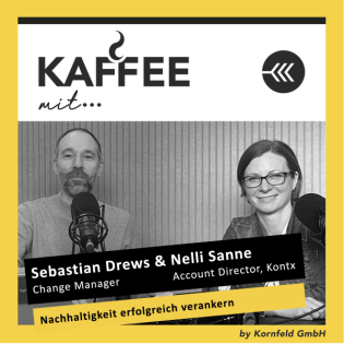 KM45_Veränderung zu mehr Nachhaltigkeit_Ein Kaffee mit Sebastian und Nelli