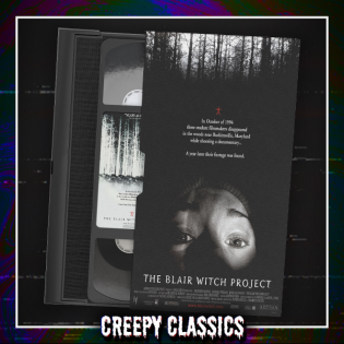 Creepy Classics: The Blair Witch Project (1999)
