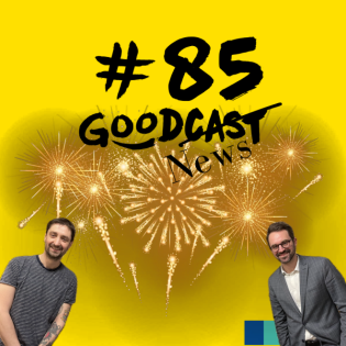 #85 - Goodnews - Das Ultimative Goodnews Neujahres Special