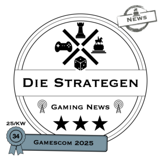 Gamescom 2025 & ONL - Ein erster Überblick zu den Highlights | DieStrategen Gaming News KW34/2025