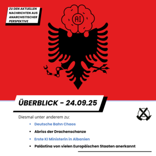 Überblick: erste KI Ministerin in Albanien, Generalstreik in Italien, Schanze vom Drachenlord abgerissen