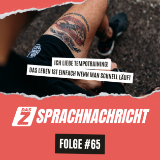 Ich liebe Tempotraining! (SPRACHNACHRICHT #65)