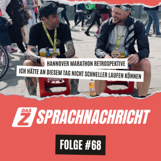Hannover Marathon Retrospektive (SPRACHNACHRICHT #68)