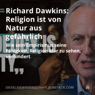 Richard Dawkins: Religion ist von Natur aus gefährlich