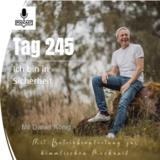Tag 245 Ich bin in Sicherheit
