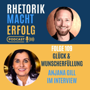 #109 - Glück & Wunscherfüllung - Anjana Gill im Interwiev