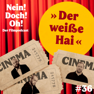 #36: "Der weiße Hai" (1975) (Gast: Kai Schwind)
