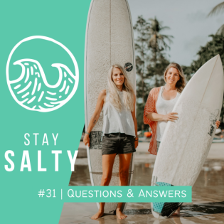 #31 STAY SALTY | Questions & Answers rund ums Wellenreiten