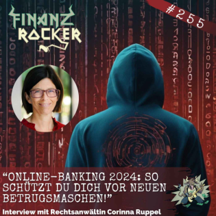 “Online-Banking 2024: So schützt du dich vor neuen Betrugsmaschen!” - Interview mit Rechtsanwältin Corinna Ruppel