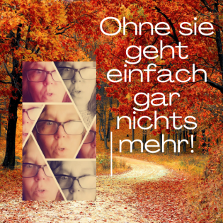 Ohne sie geht einfach gar nichts mehr!