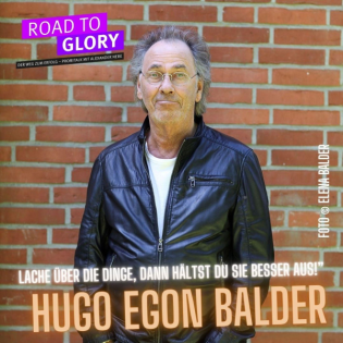 178. Hugo Egon Balder: "Lache über die Dinge, dann hältst du sie besser aus!"