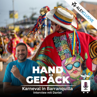 #83 Barranquilla - Insiderwissen zum Karneval in Kolumbien