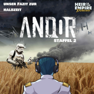 Andor Staffel 2 - Unser Fazit zur Halbzeit