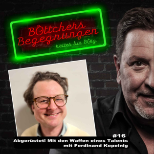 Abgerüstet! Mit den Waffen eines Talents - mit Ferdinand Kopeinig