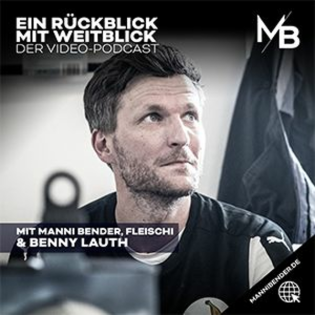 Folge 07 - Benjamin "Benny" Lauth - Ein Rückblick mit Weitblick