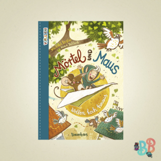 Mörtel und Maus wollen hoch hinaus!