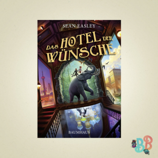 Das Hotel der Wünsche