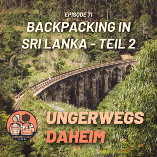 #71 - Backpacking in Sri Lanka - Teil 2