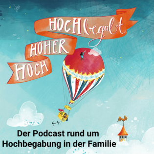 Folge 52 - Mit drei Söhnen auf dem Weg zur Hochbegabung