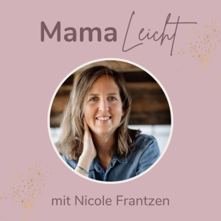 083 - Mama-Burnout dank Schulalltag? So bleibst du in deiner Kraft