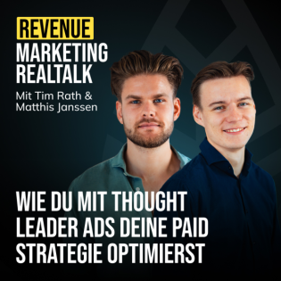 #76 Wie du mit Thought Leader Ads deine Paid Strategie optimierst