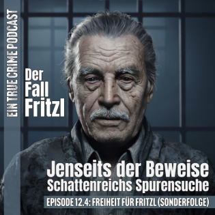 Der Fall Fritzl - Teil 4