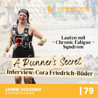 79 | A Runner's Secret: Interview mit Cora Friedrich-Büder - Laufen mit Chronic Fatigue Syndrom
