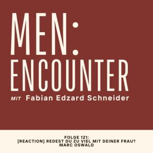 [Reaction] Redest du zu viel mit deiner Frau? Marc Oswald