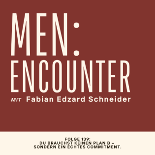 Du brauchst keinen Plan B – sondern ein echtes Commitment.