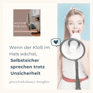 Wenn der Kloß im Hals wächst, Selbstsicher sprechen trotz Unsicherheit