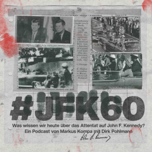 #JFK60 Teil 15: Aktenfreigaben zu RFK, Schlesinger Memo, Angleton Testimony
