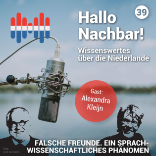 #39 Falsche Freunde. Ein sprachwissenschaftliches Phänomen