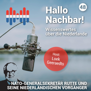 #48 NATO-Generalsekretär Rutte und seine niederländischen Vorgänger