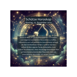 Schütze Horoskop für den Montag, 25. November 2024: