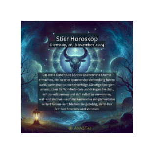 Stier Horoskop für den Dienstag, 26. November 2024:
