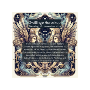Zwillinge Horoskop für den Dienstag, 26. November 2024: