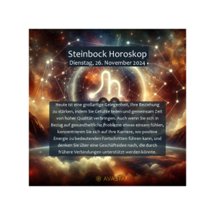 Steinbock Horoskop für den Dienstag, 26. November 2024: