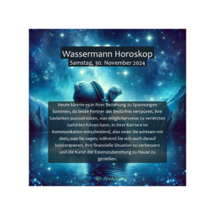 Wassermann Horoskop für den Samstag, 30. November 2024: