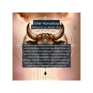 Stier Horoskop für den Mittwoch, 22. Jänner 2025:
